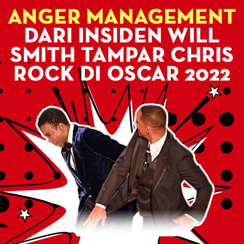 Anger Management Dari Insiden Will Smith Tampar Chris Rock di Oscar 2022